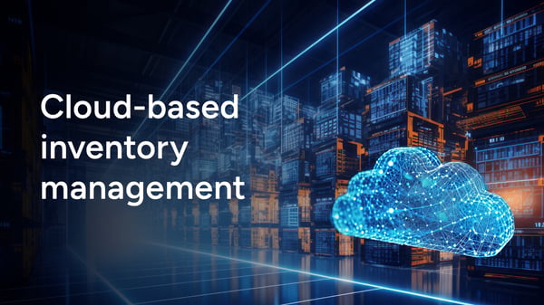 Cloud based inventory management